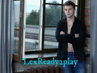 LexReady2play