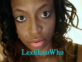 LexiiLouWho
