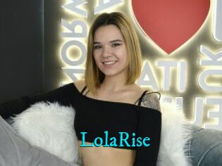 LolaRise