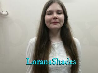 LoranaShades