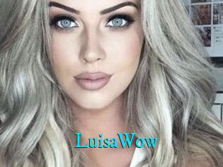 LuisaWow
