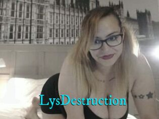 LysDestruction