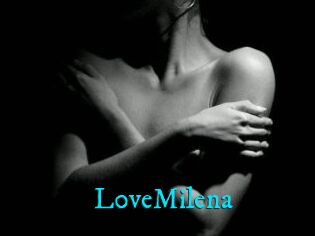 L0veMilena