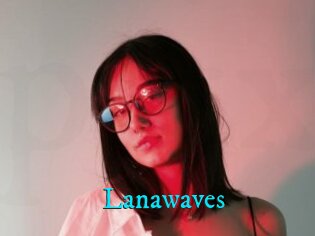 Lanawaves