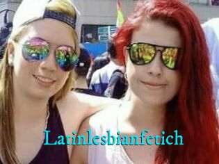 Latinlesbianfetich