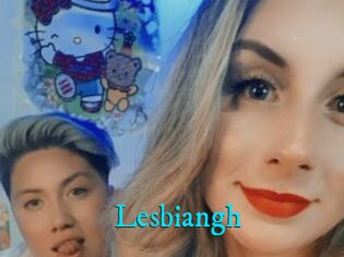 Lesbiangh