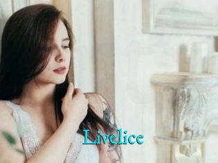 Livelice