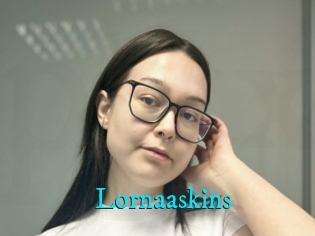 Lornaaskins