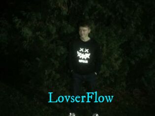 LovserFlow