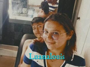 Luanalouis