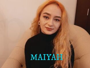 MAIYAH