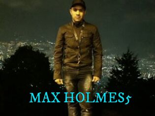 MAX_HOLMES5