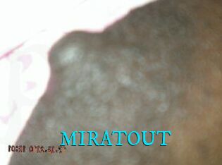 MIRATOUT