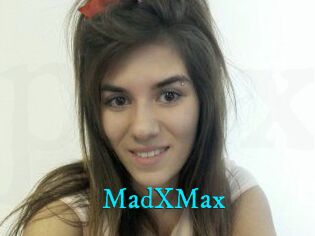 MadXMax