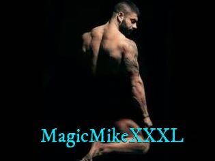 MagicMikeXXXL
