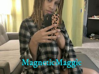 MagneticMaggie