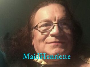 MaidHenriette