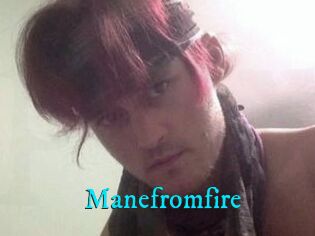 Manefromfire