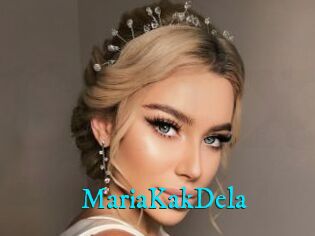 MariaKakDela