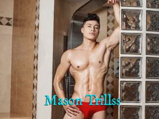 Mason_Trillss
