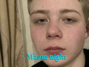 Mason_night