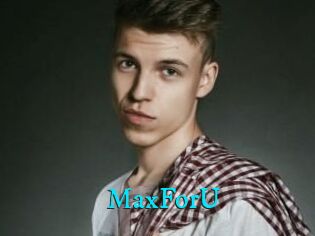MaxForU