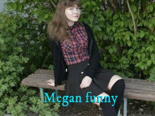Megan_funny