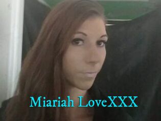 Miariah_LoveXXX