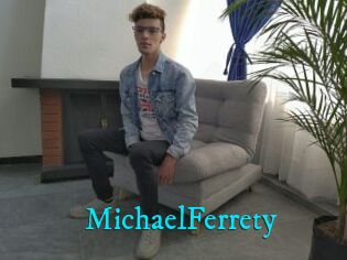 MichaelFerrety