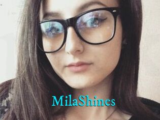 MilaShines