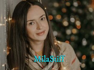 MilaStiff