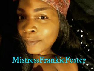 MistressFrankieFoster