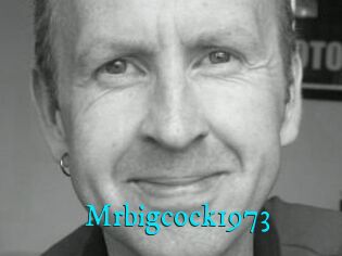 Mrbigcock1973