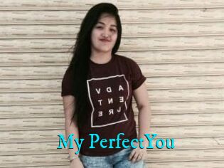 My_PerfectYou