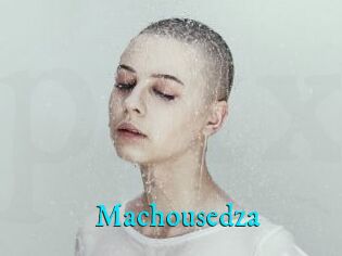 Machousedza