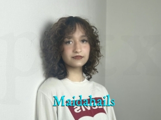 Maidahails