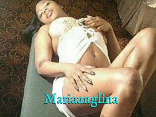 Mariaanglina
