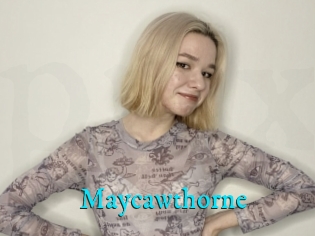 Maycawthorne
