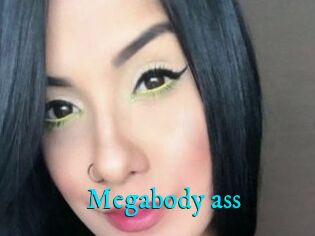 Megabody_ass