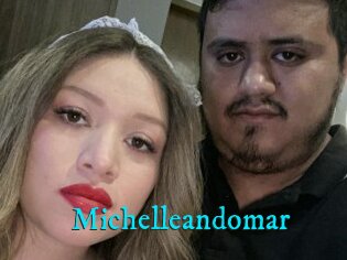 Michelleandomar