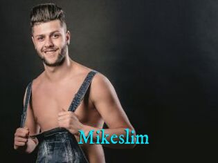 Mikeslim