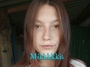 Mikkkkkis