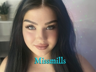 Missmills