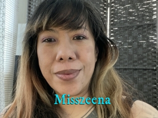 Misszeena