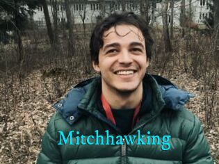 Mitchhawking