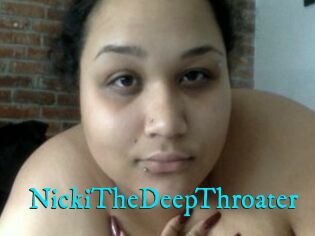 NickiTheDeepThroater