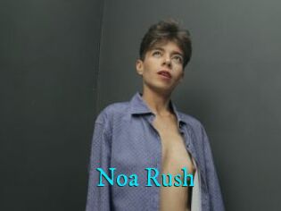 Noa_Rush