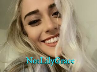 NotLilyGrace