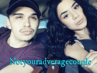 Notyouradveragecouple