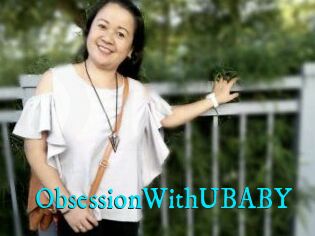 ObsessionWithUBABY